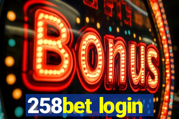 258bet login